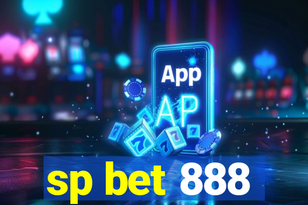 sp bet 888